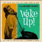 The Insomniacs (USA) : Wake Up!
